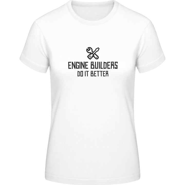 Machine Builder Do It Better T-shirt til kvinder 0 image