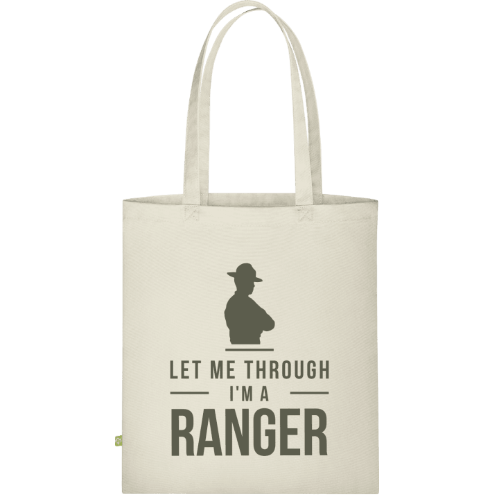 Let Me Through I´m A Ranger Sac en tissu contain pic