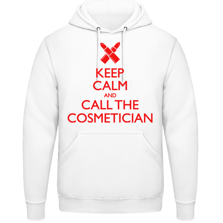 Keep Calm And Call The Cosmetician Sweat à capuche contain pic