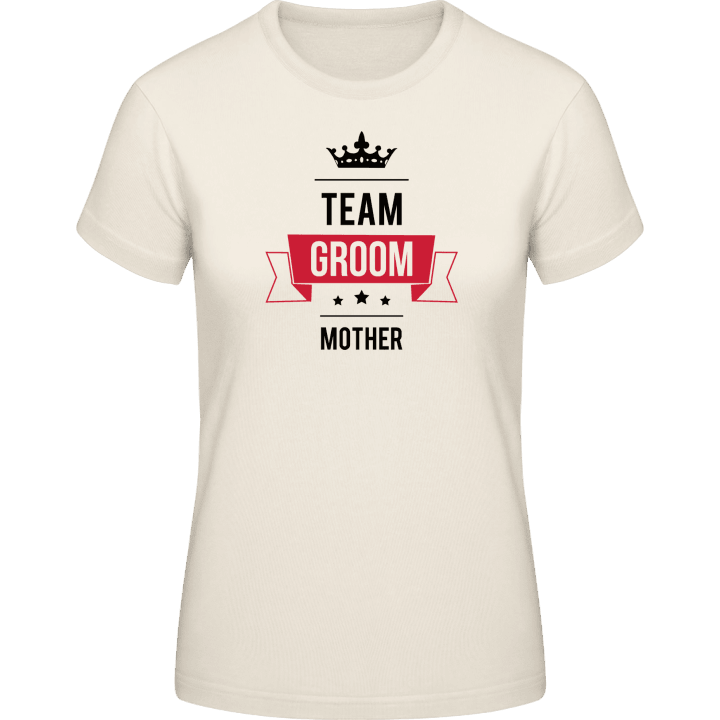 Team Mother of the Groom T-skjorte for kvinner 0 image