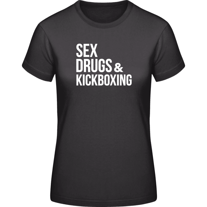Sex Drugs and Kickboxing T-skjorte for kvinner contain pic