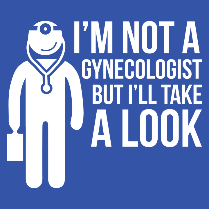 Not A Gynecologist But I'll Take a Look Langermet skjorte 0 image