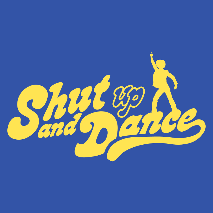 Shut Up And Dance Stofftasche 0 image