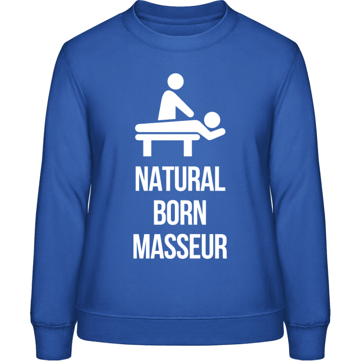 Natural Born Masseur Vrouwen Sweatshirt contain pic