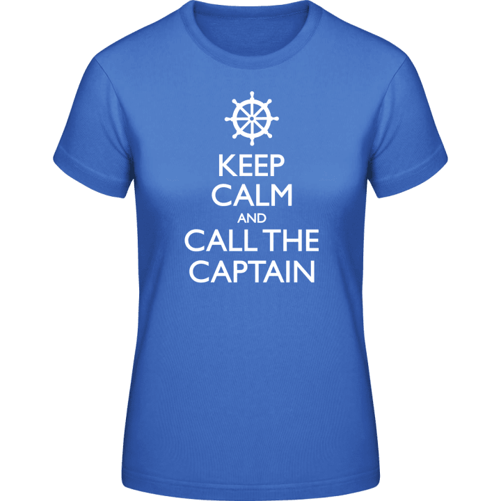 Keep Calm And Call The Captain Frauen T-Shirt contain pic