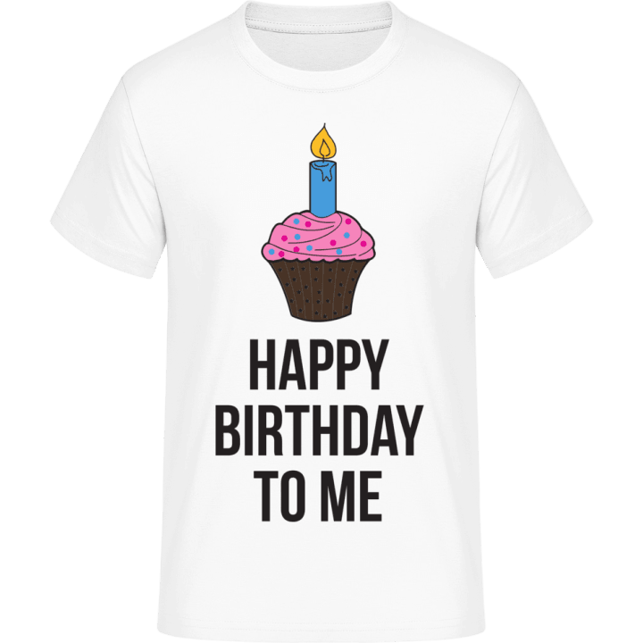 Happy Birthday To Me T-Shirt 0 image