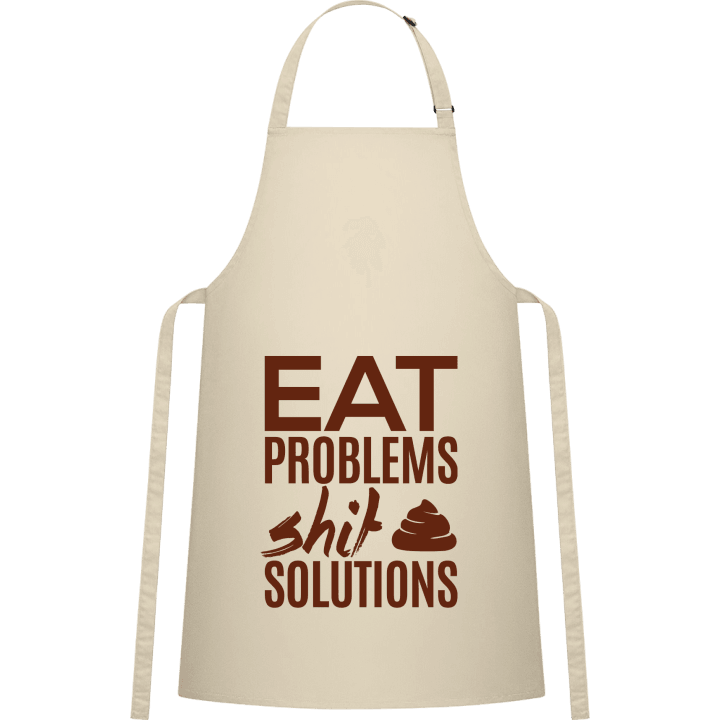 Eat Problems Shit Solutions Delantal de cocina 0 image