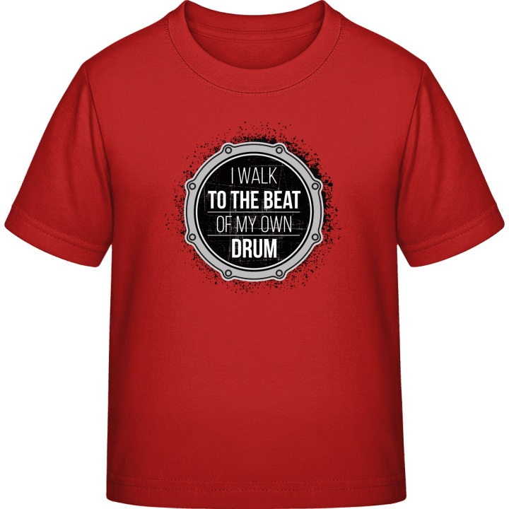 I Walk To The Beat Of My Own Drum Kinderen T-shirt contain pic