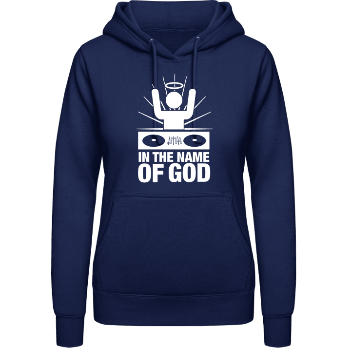 God Is A DJ Vrouwen Hoodie contain pic