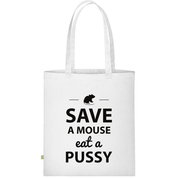 Save A Mouse Eat A Pussy Humor Stoffen tas contain pic