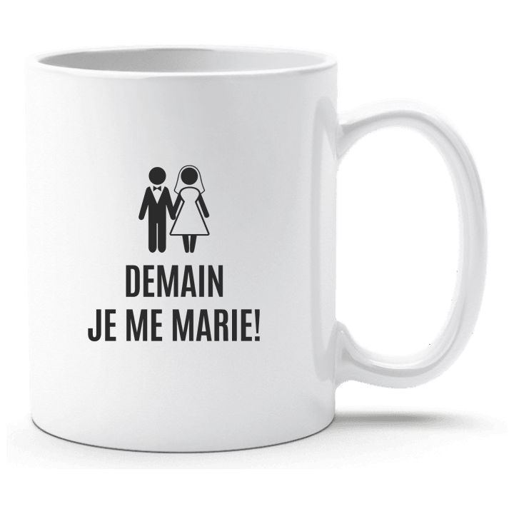 Demain je me marie! Tasse contain pic