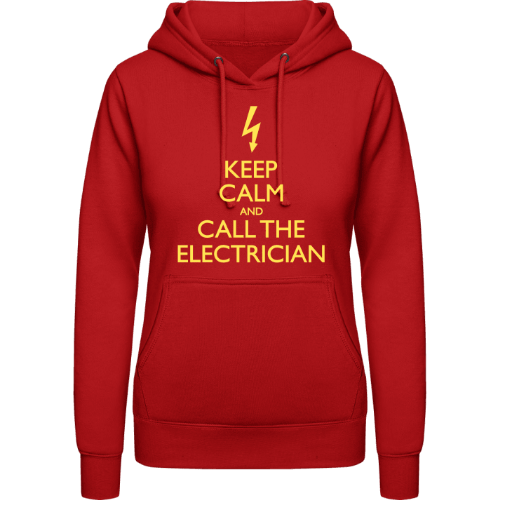 Call The Electrician Women Hoodie contain pic