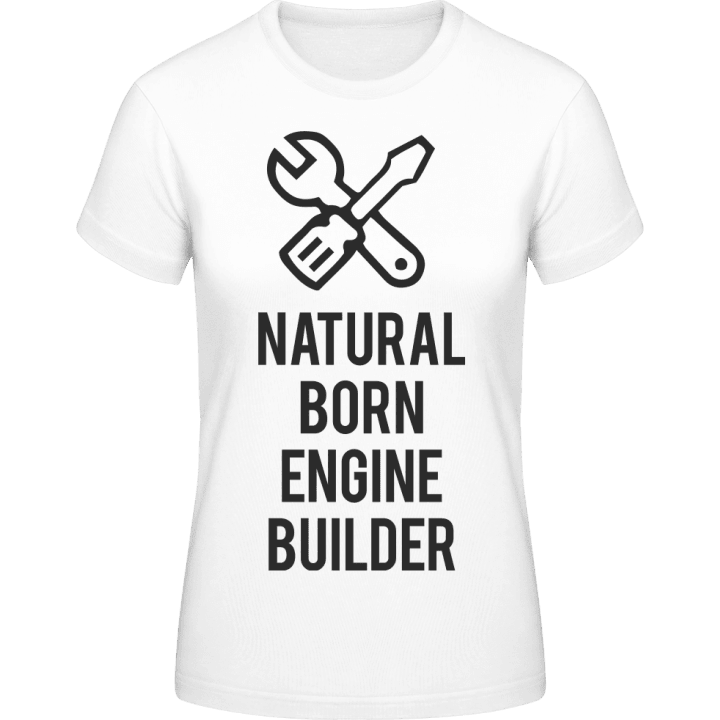 Natural Born Machine Builder Vrouwen T-shirt contain pic