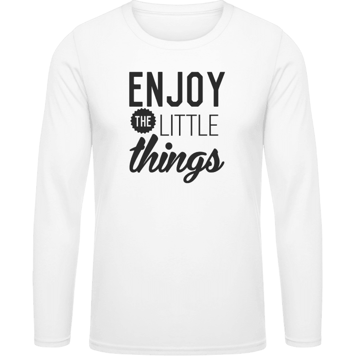 Enjoy The Little Things Shirt met lange mouwen 0 image