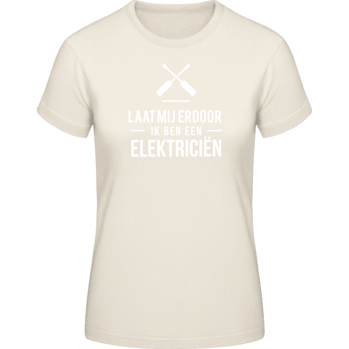 Laat mij erdoor ik ben een elektriciën T-shirt pour femme contain pic
