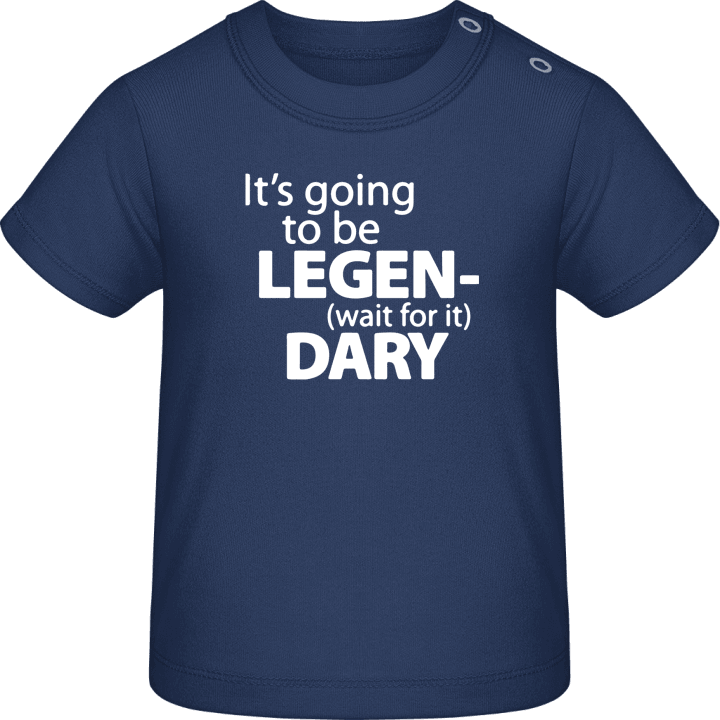 Legendary Baby T-Shirt contain pic