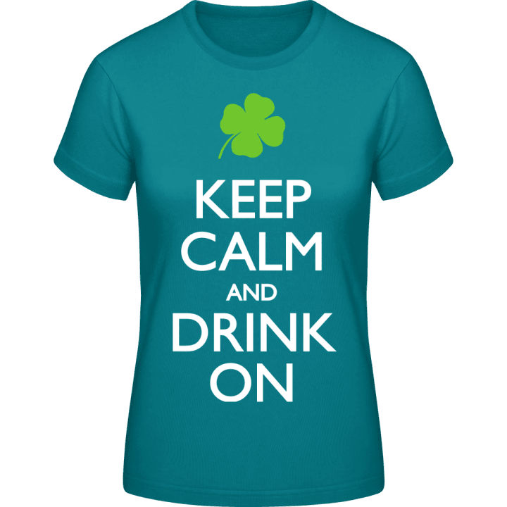 Keep Calm and Drink on T-shirt för kvinnor 0 image