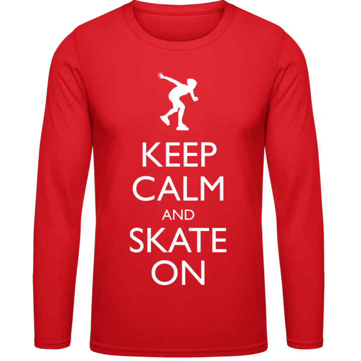 Keep Calm and Inline Skate on T-shirt à manches longues contain pic