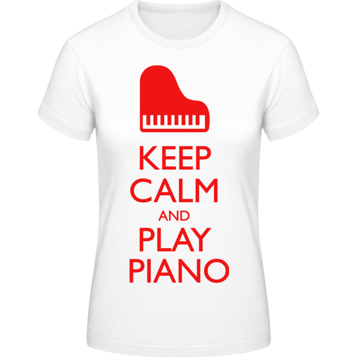 Keep Calm And Play Piano Frauen T-Shirt contain pic