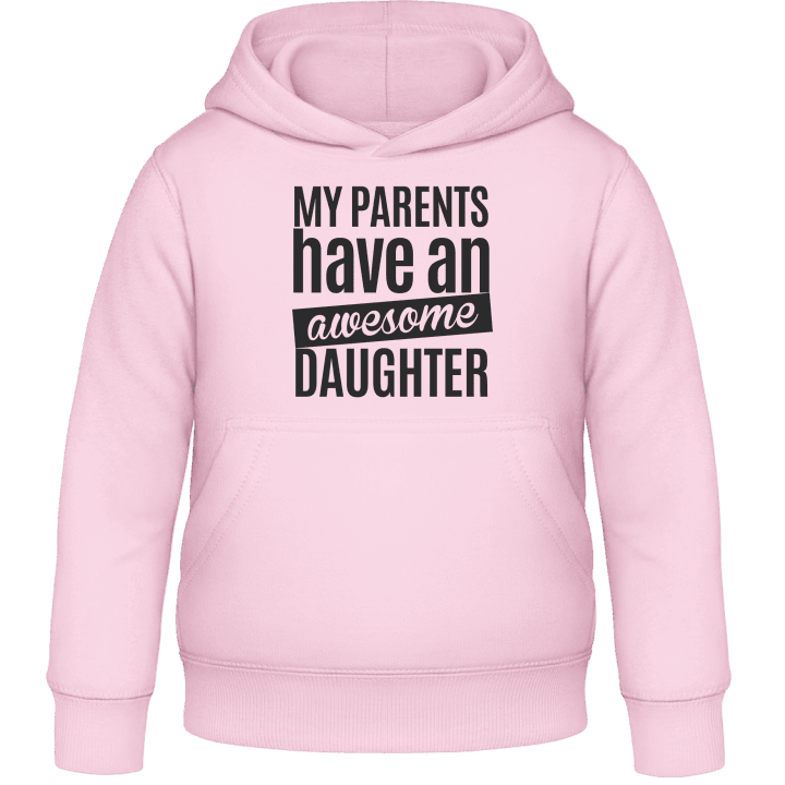 My Parents Have An Awesome Daughter Barn Hoodie 0 image