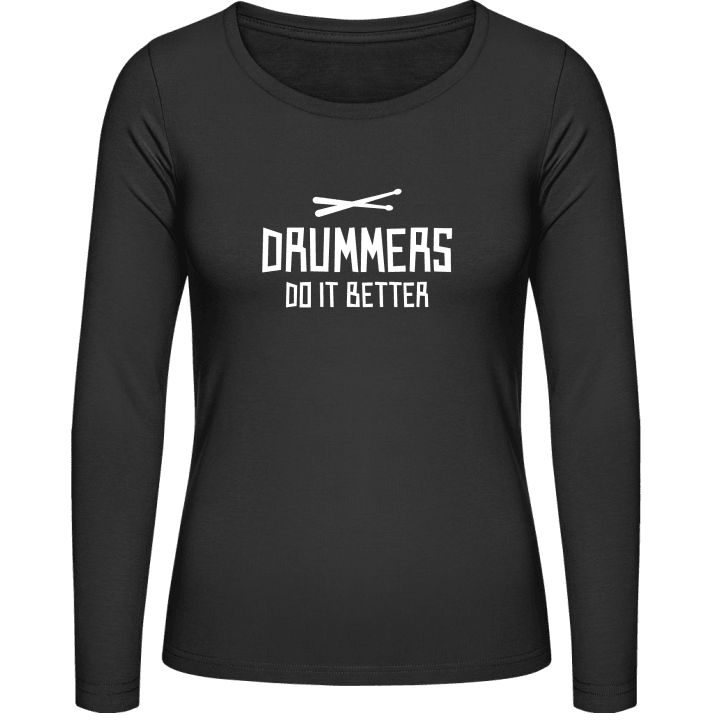 Drummers Do It Better Langermet skjorte for kvinner contain pic