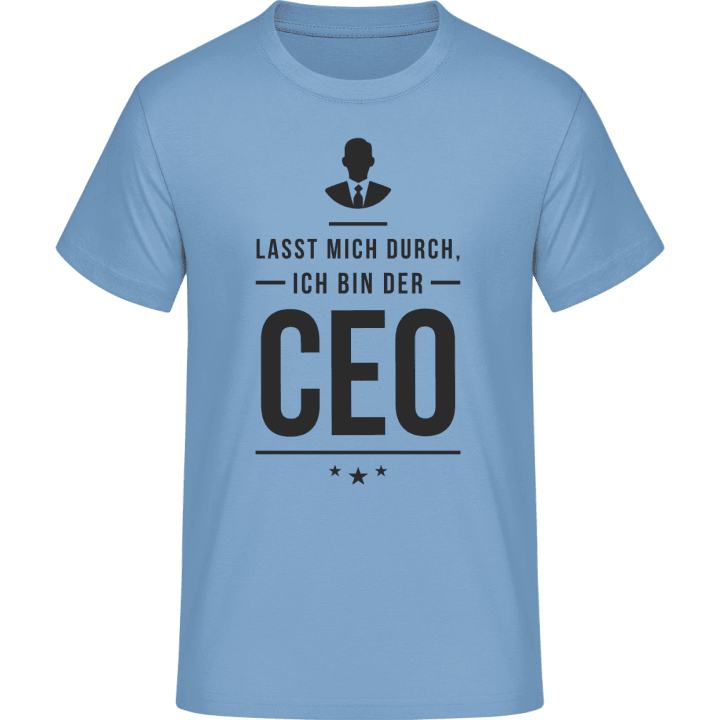 Lasst mich durch ich bin der CEO T-Shirt 0 image