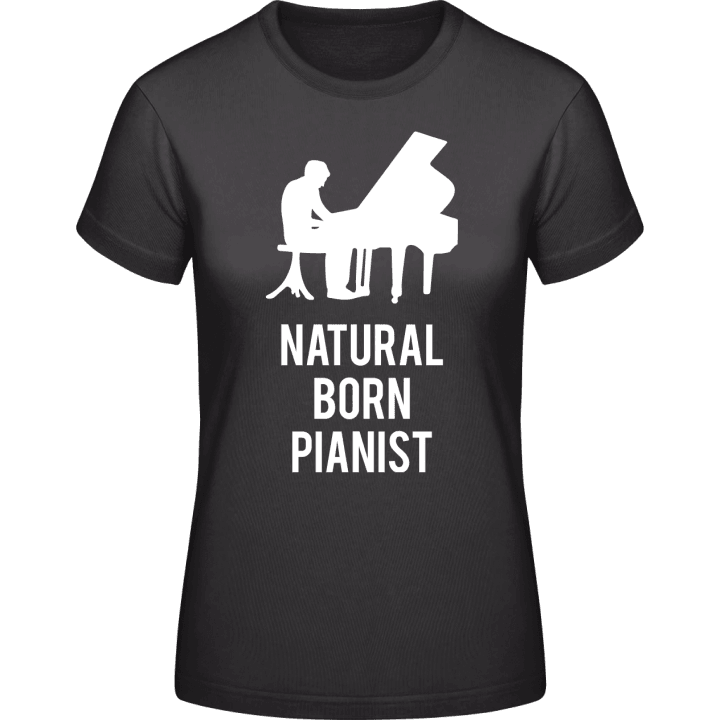 Natural Born Pianist T-skjorte for kvinner contain pic