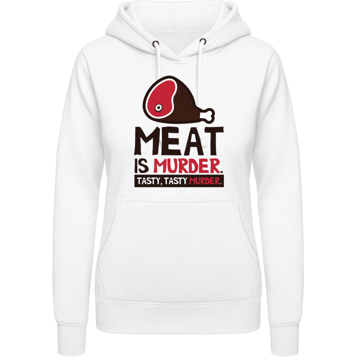 Meat Is Murder. Tasty, Tasty Murder. Sweat à capuche pour femme contain pic