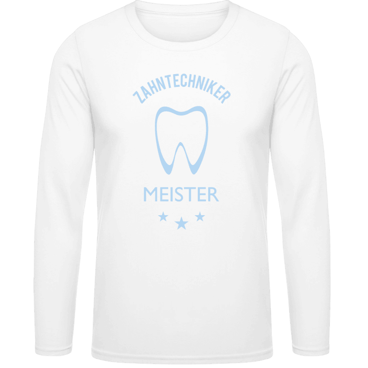 Zahntechniker Meister T-shirt à manches longues contain pic