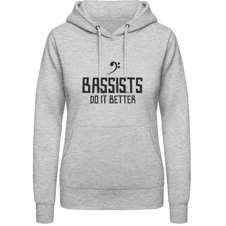 Bassists Do It Better Vrouwen Hoodie contain pic