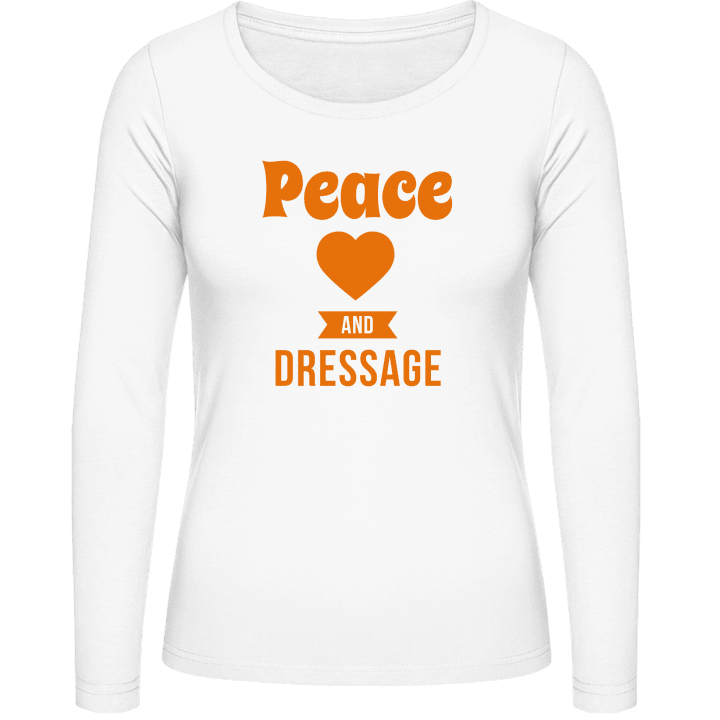 Peace Love Dressage Langermet skjorte for kvinner contain pic