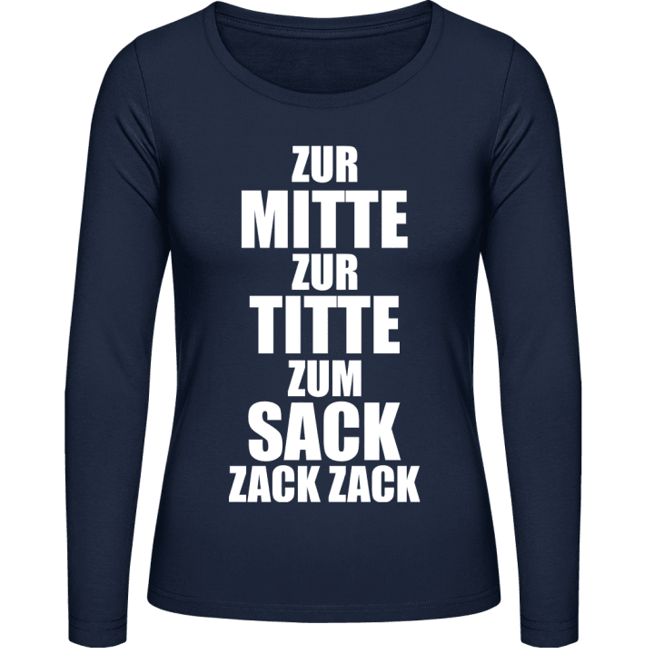 Zur Mitte Zur Titte Trinkspruch Camicia donna a maniche lunghe contain pic