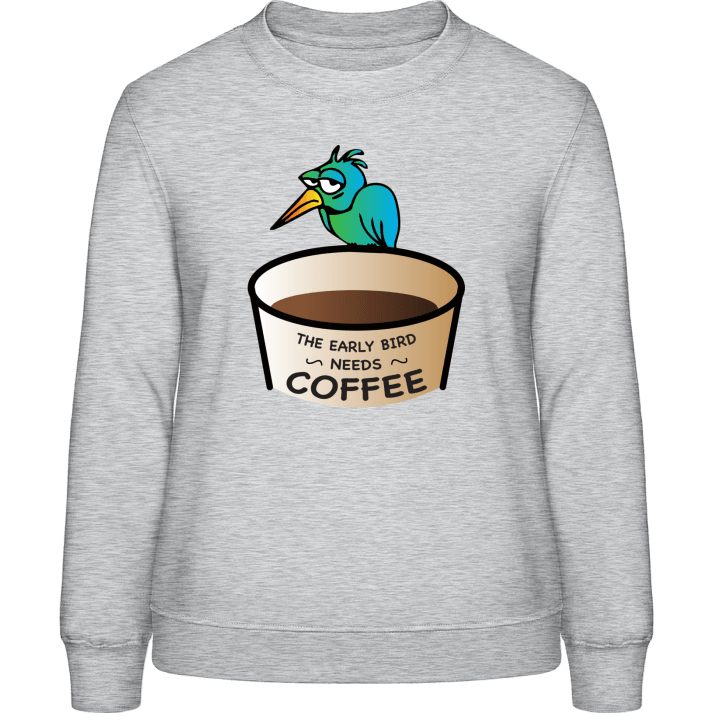 The Early Bird Needs Coffee Sudadera de mujer contain pic