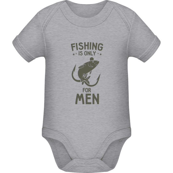 Fishing Is Only For Men Baby Strampler contain pic