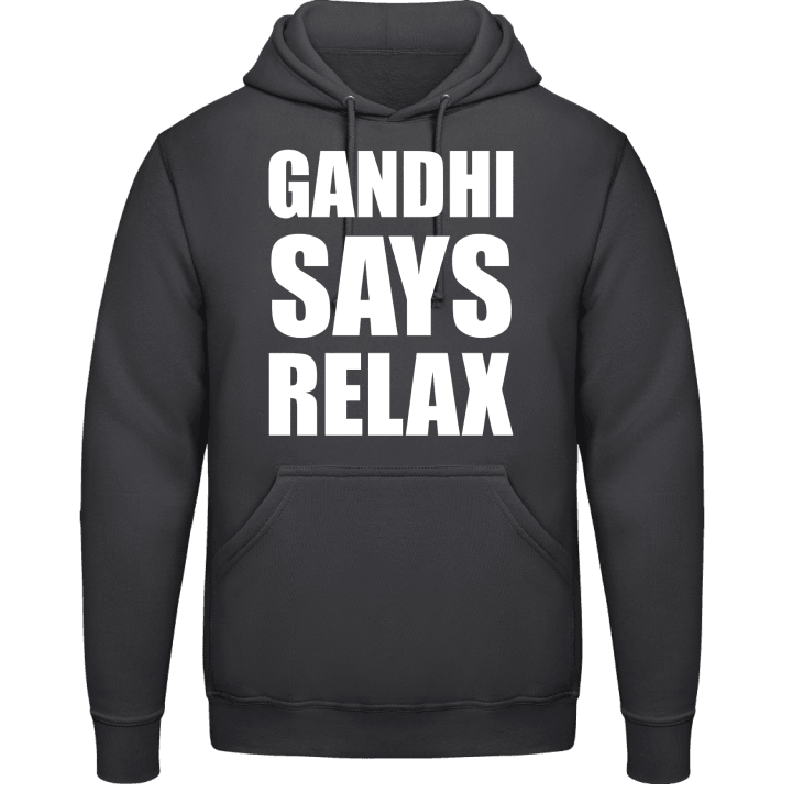 Gandhi Says Relax Sweat à capuche contain pic