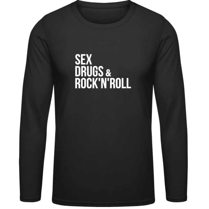 Sex Drugs And Rock'N'Roll T-shirt à manches longues contain pic