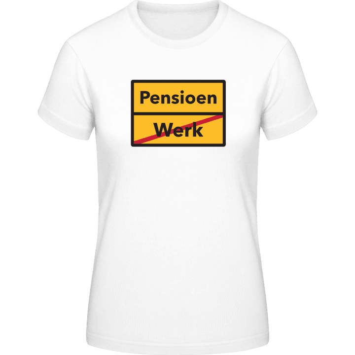 Werk Pensioen T-skjorte for kvinner contain pic