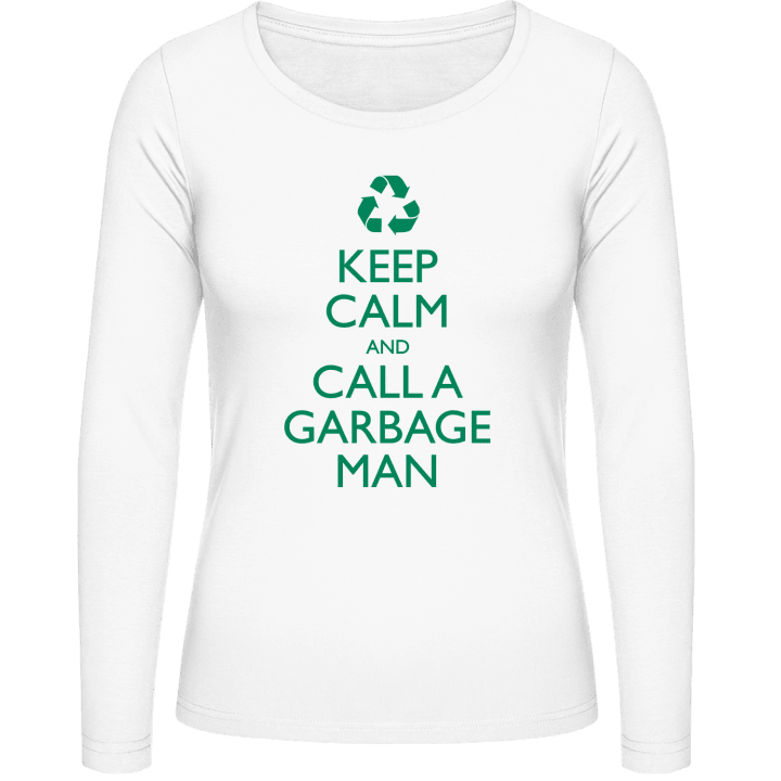 Keep Calm And Call A Garbage Man T-shirt à manches longues pour femmes 0 image