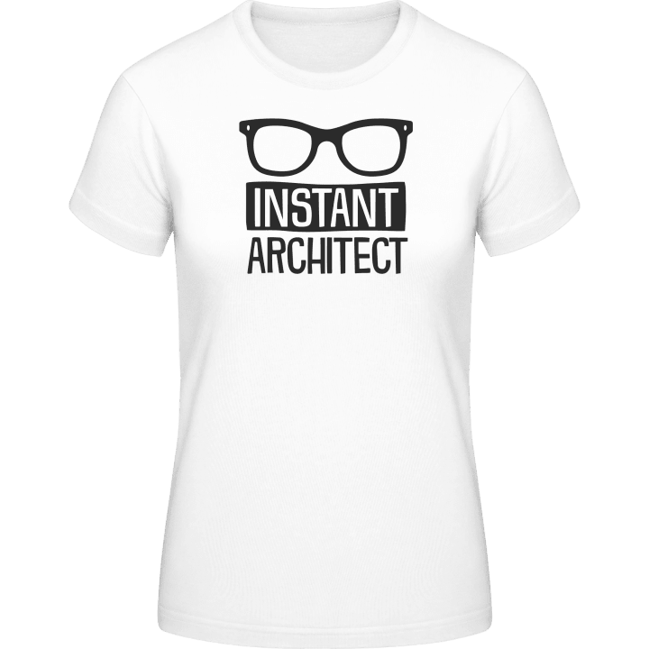 Instant Architect Frauen T-Shirt contain pic