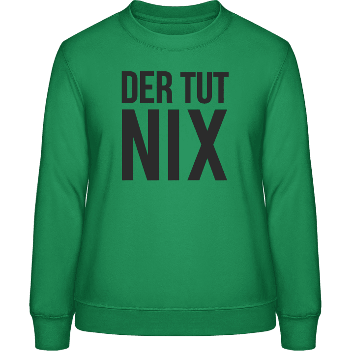 Der Tut Nix Typo Women Sweatshirt 0 image