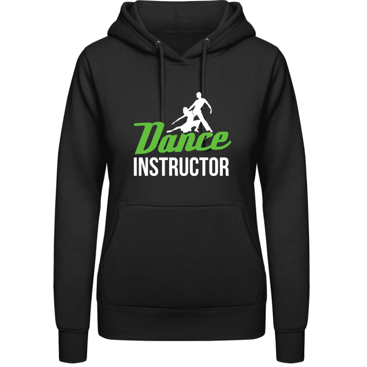 Dance Instructor Vrouwen Hoodie contain pic