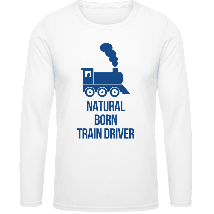 Natural Born Train Driver T-shirt à manches longues contain pic