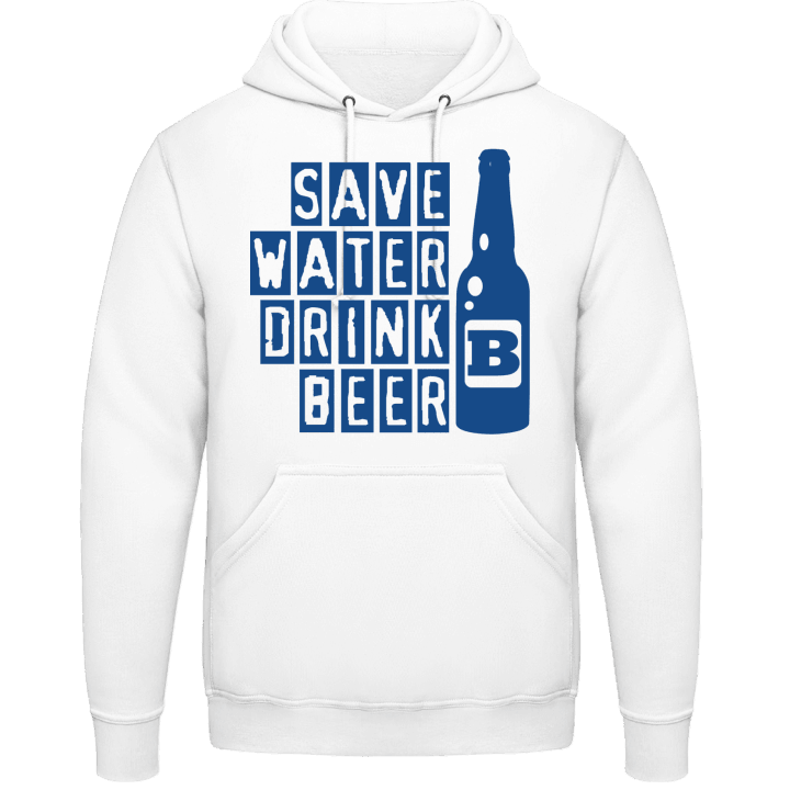 Save Water Drink Beer Kapuzenpulli contain pic