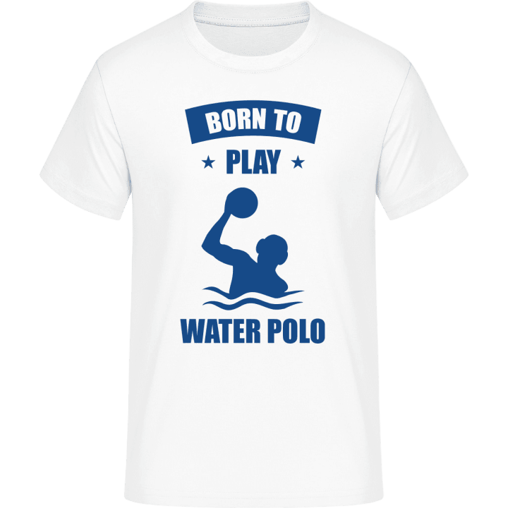 Born To Play Water Polo T-Shirt 0 image