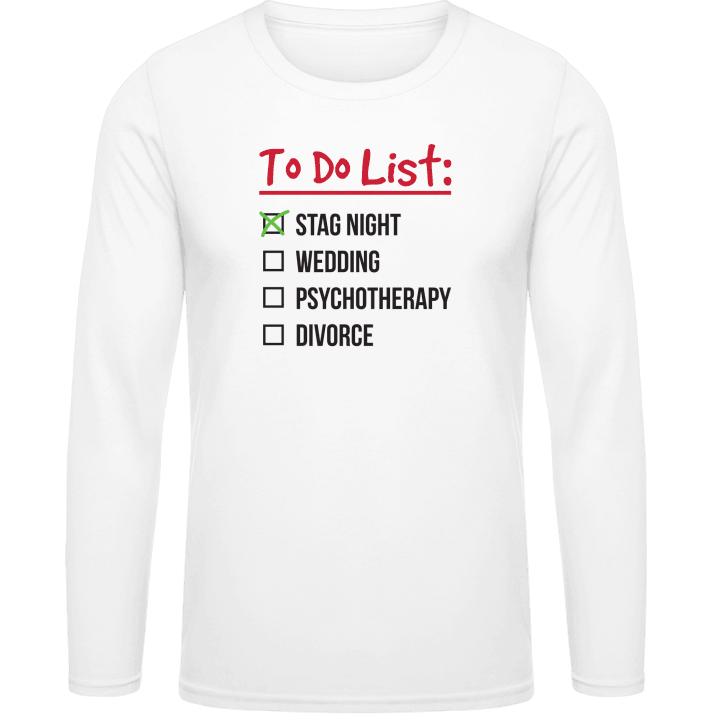 Wedding To Do List Long Sleeve Shirt contain pic