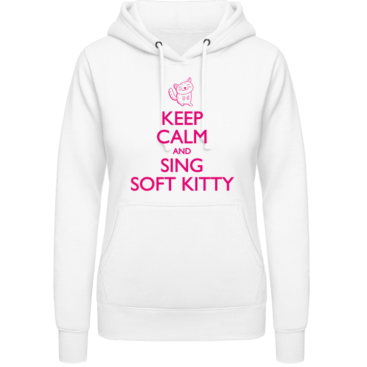 Keep calm and sing Soft Kitty Sudadera con capucha para mujer 0 image