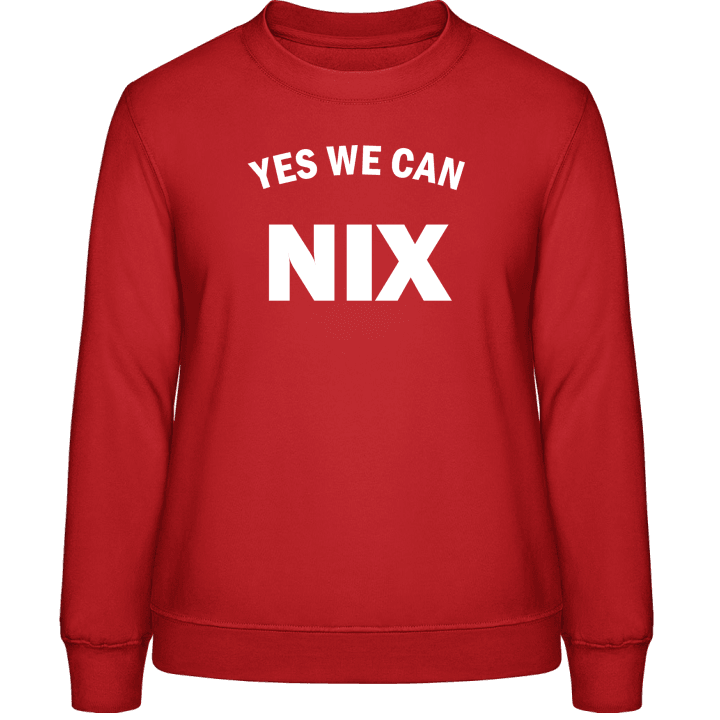 Yes We Can Nix Sweatshirt för kvinnor contain pic