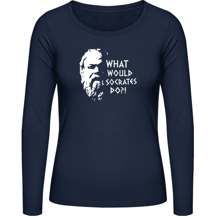 What Would Socrates Do? Vrouwen Lange Mouw Shirt contain pic