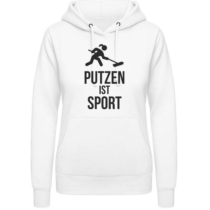 Putzen ist Sport Frauen Kapuzenpulli 0 image