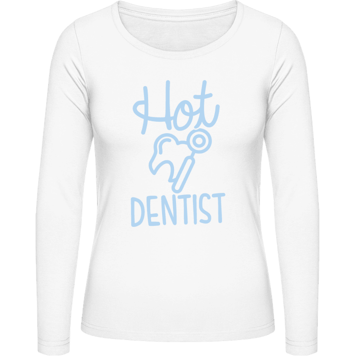 Hot Dentist Women long Sleeve Shirt contain pic
